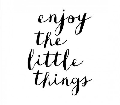 mensaje, enjoy little things